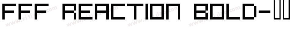 FFF Reaction Bold字体转换